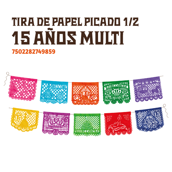 3 TIRAS PAPEL PICADO 1/2 15 AÑOS MULTI