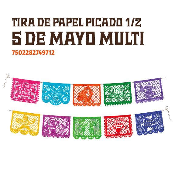 3 TIRAS DE PAPEL PICADO 1/2 5 DE MAYO MULTI
