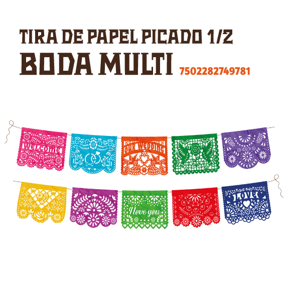 3 TIRAS PAPEL PICADO 1/2 BODA MULTI