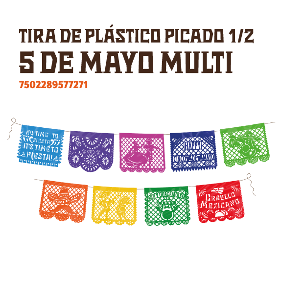 3 TIRAS DE PLASTICO PICADO 1/2 5 DE MAYO MULTI
